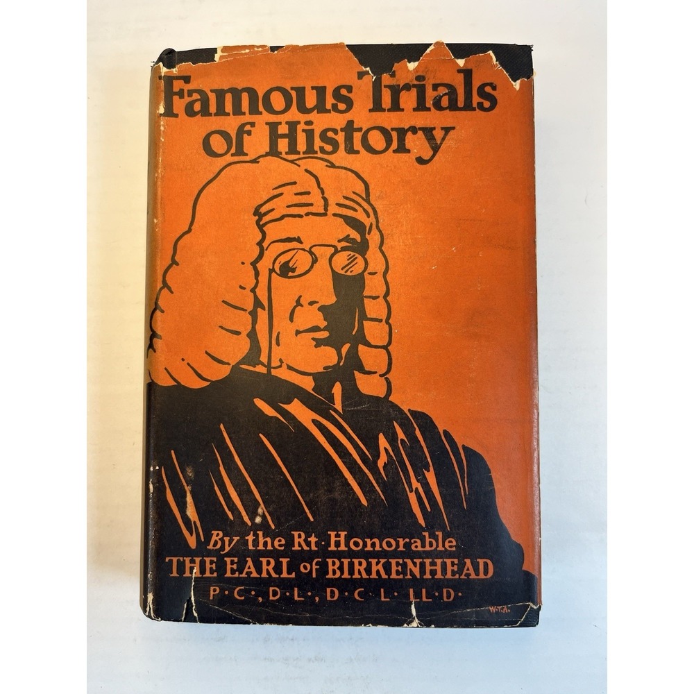 Famous Trials of History The Earl of‎ Birkenhead 1926 Hardcover
